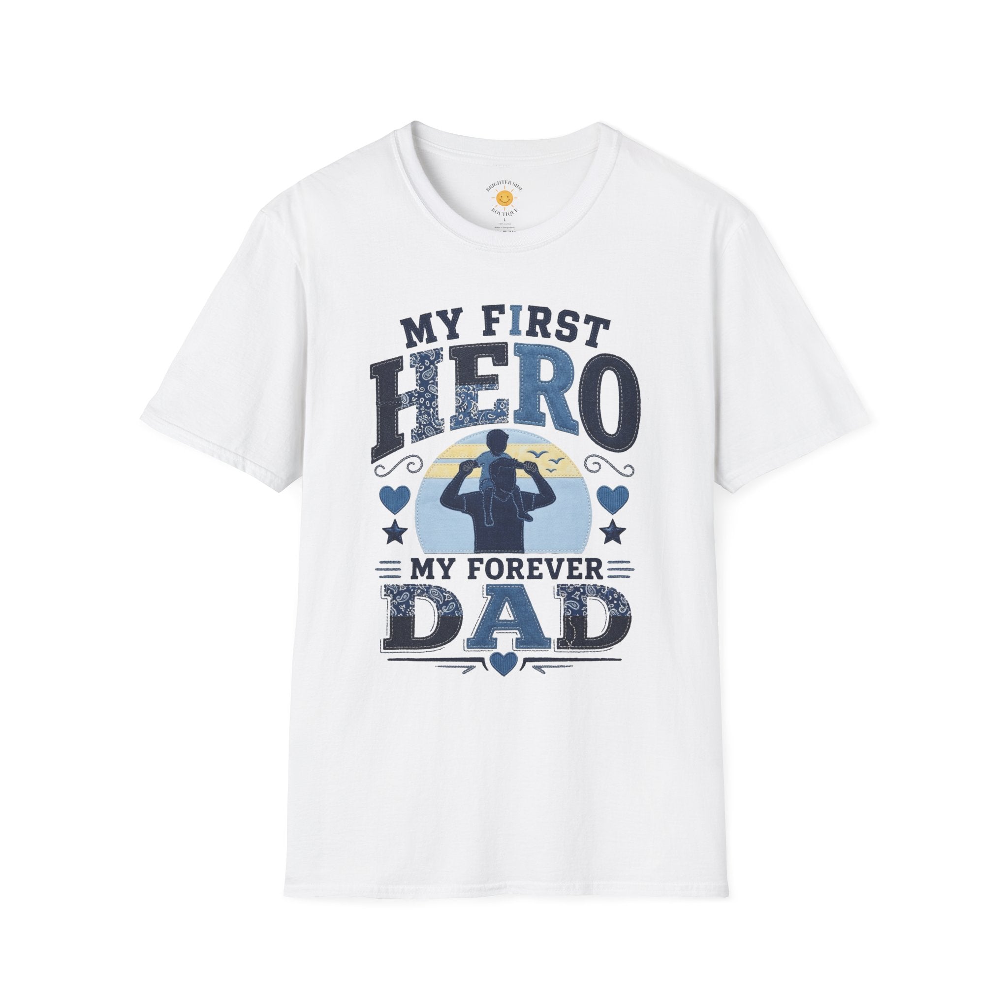My First Hero Forever Dad T-Shirt
