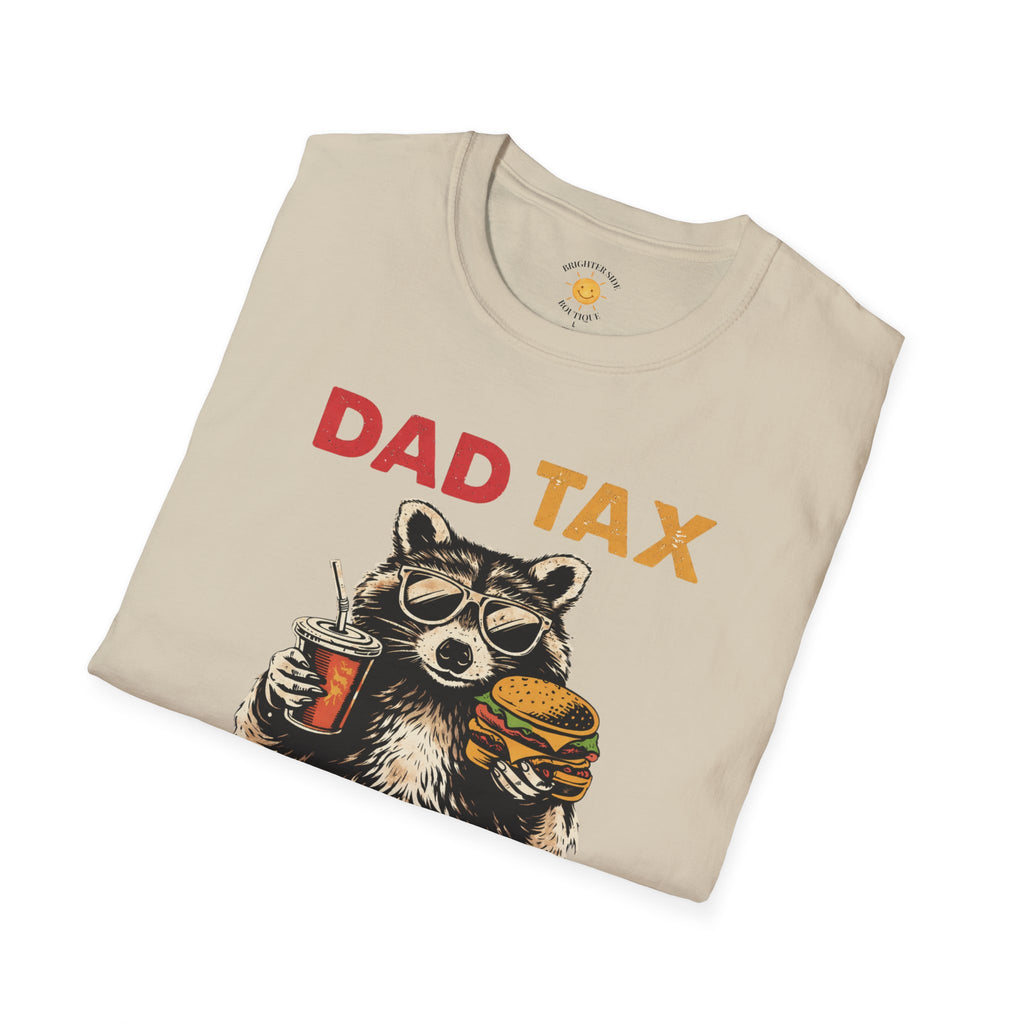 Dad Tax T-Shirt