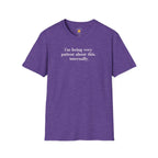 Very Patient About This T-Shirt