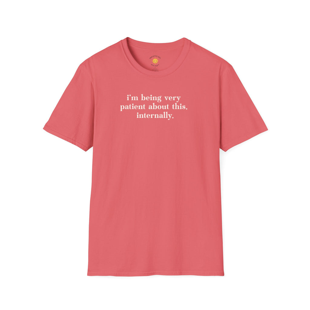 Very Patient About This T-Shirt
