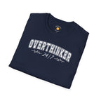 Overthinker 24/7 T-Shirt
