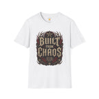 Built From Chaos T-Shirt