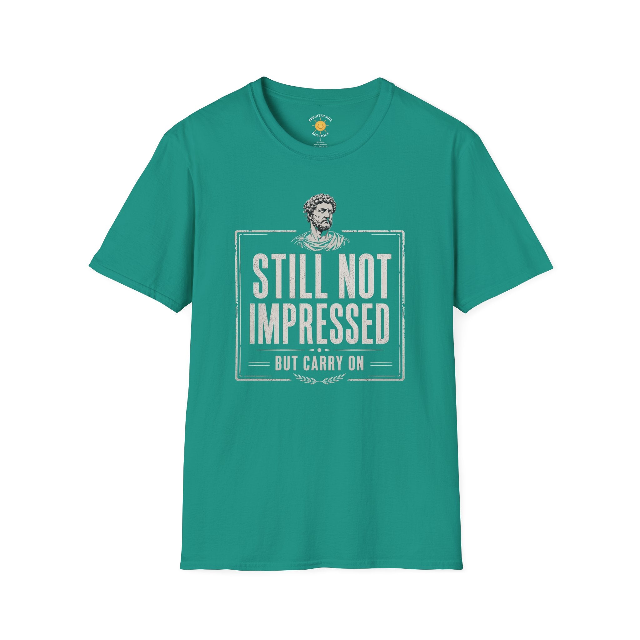 Still Not Impressed T-Shirt