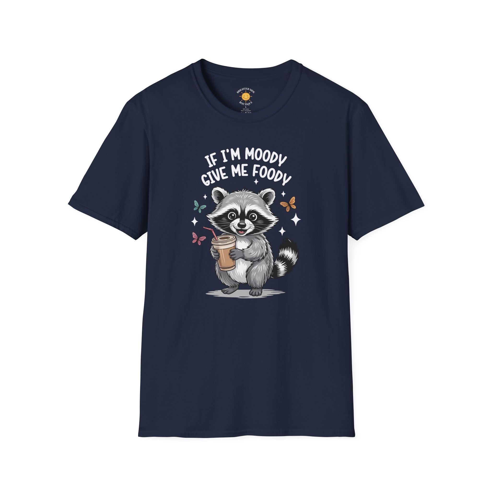 If I'm Moody T-Shirt