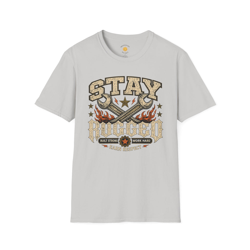 Stay Rugged T-Shirt
