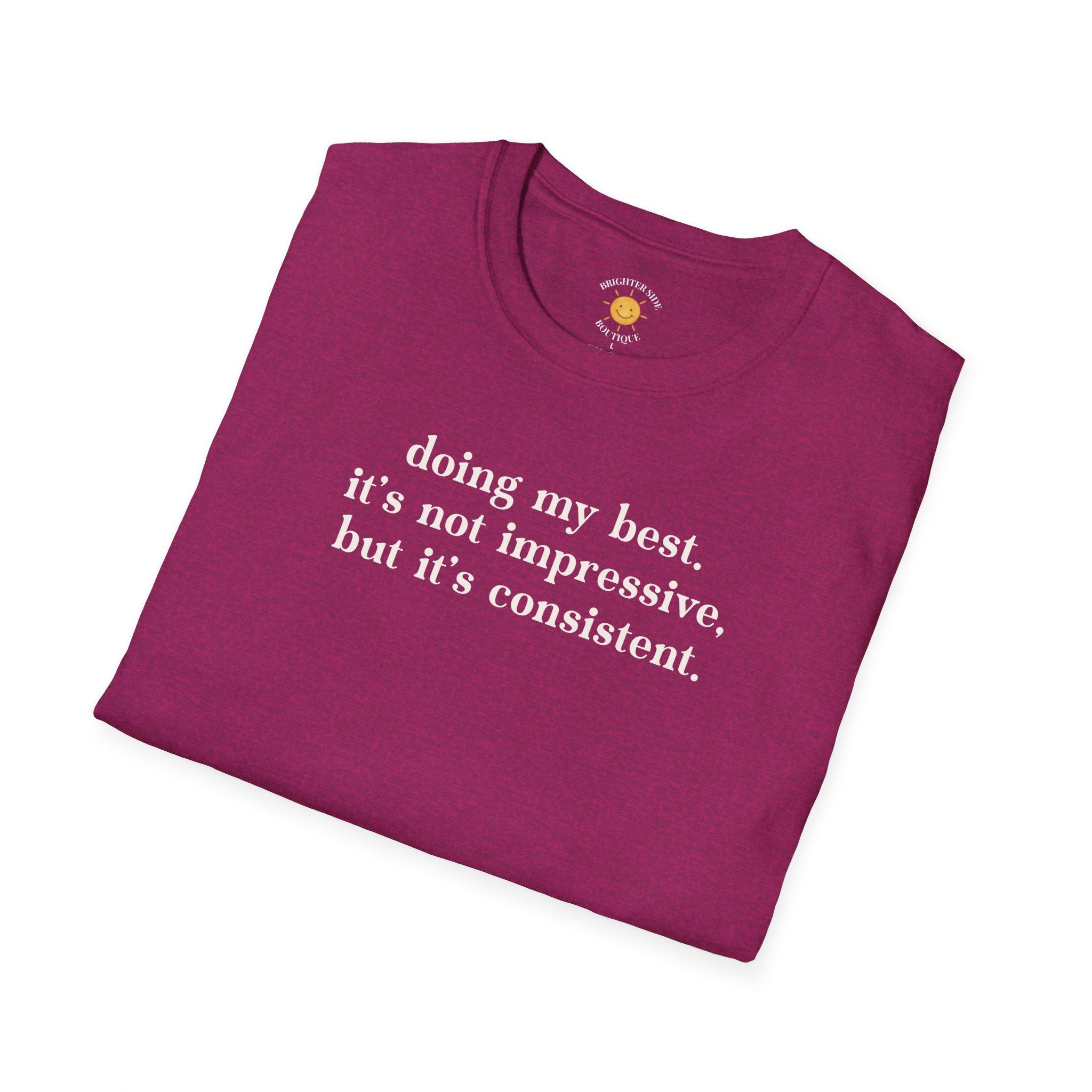 Doing My Best T-Shirt