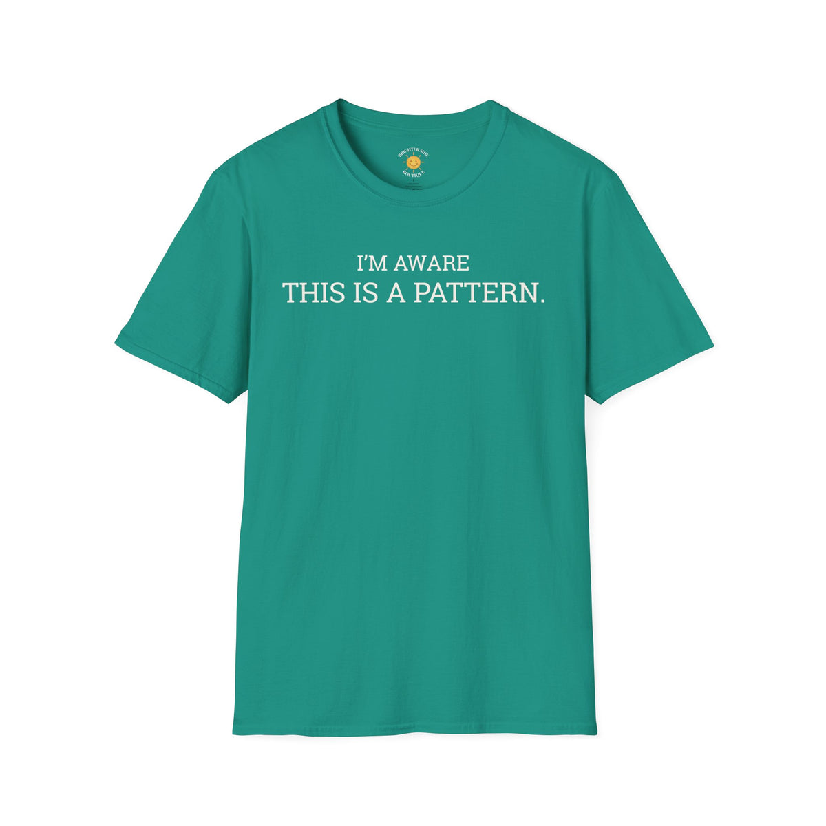 I'm Aware This Is a Pattern T-Shirt