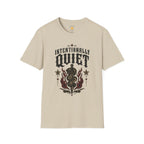 Intentionally Quiet T-Shirt
