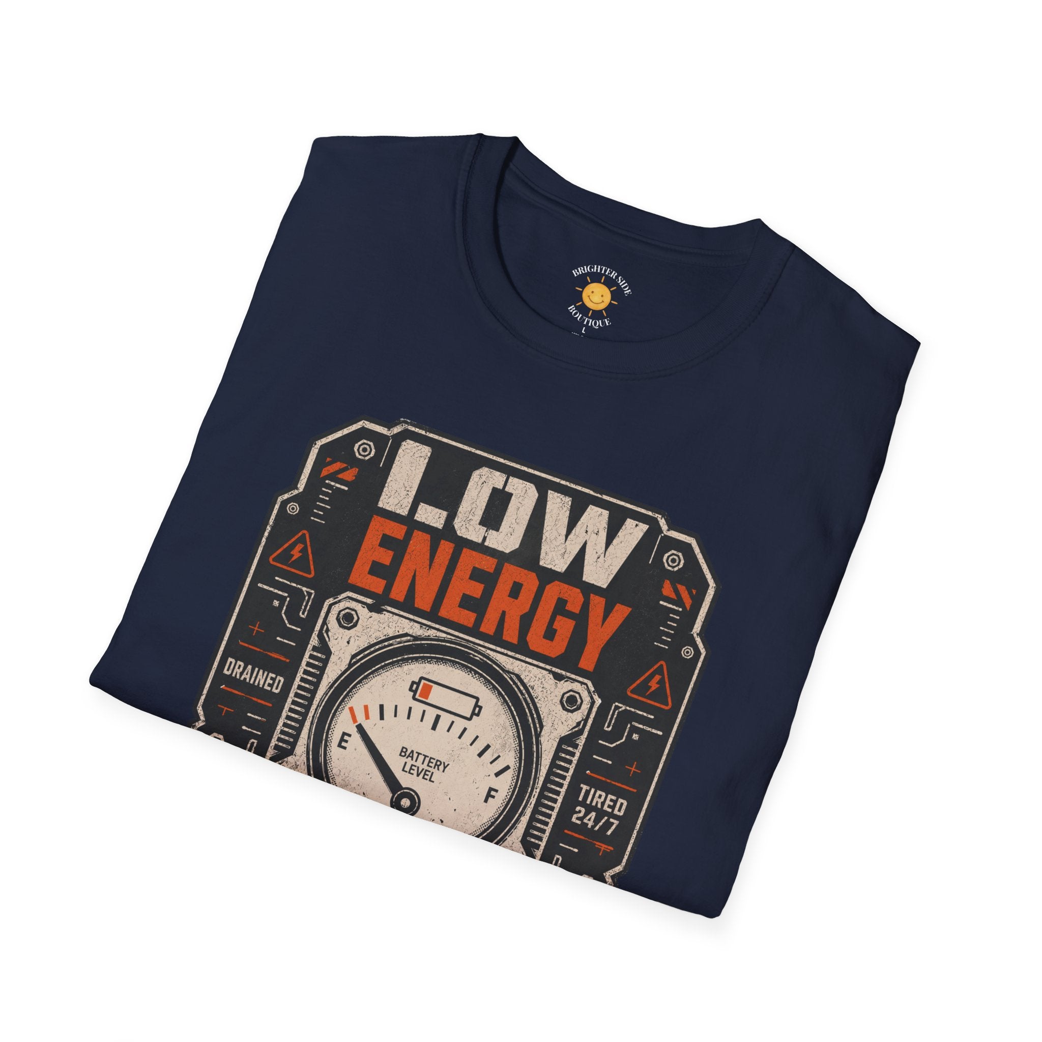 Low Energy High Standards T-Shirt