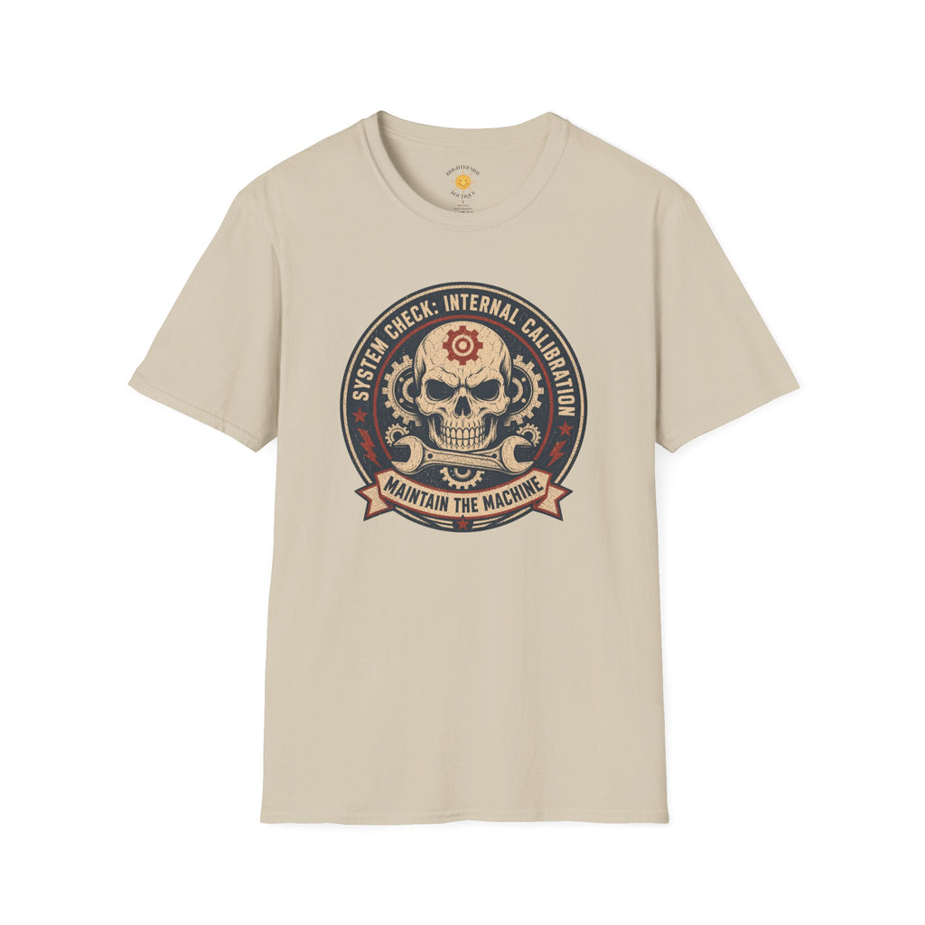Maintain The Machine T-Shirt