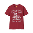 Dad & Grandpa — I Rock Them Both T-Shirt