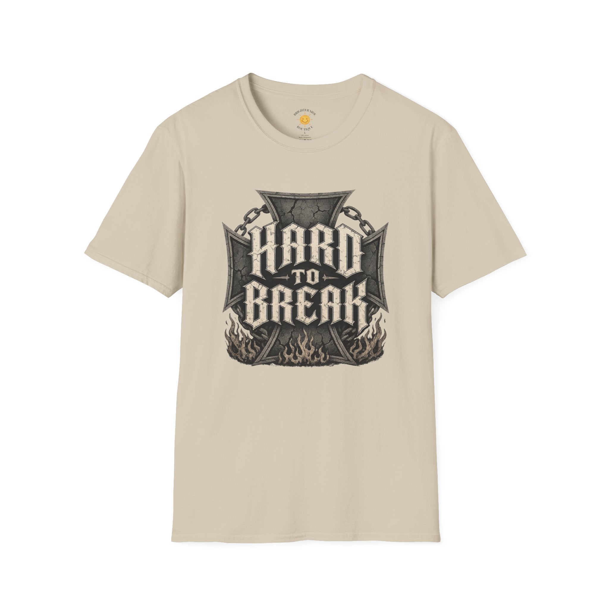 Hard To Break T-Shirt