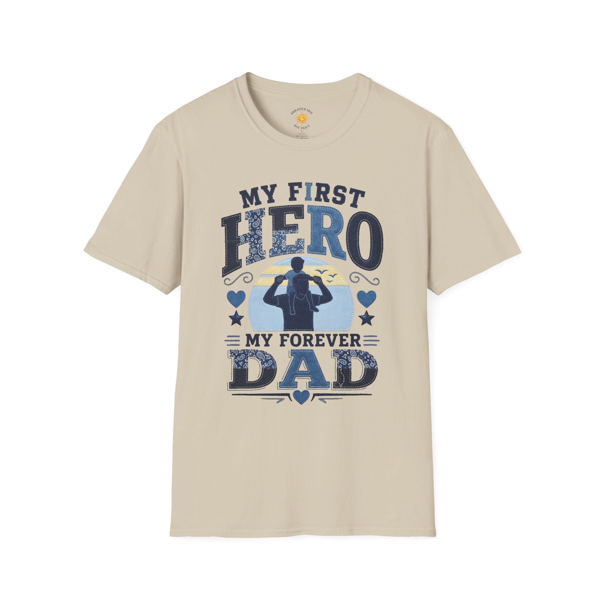 My First Hero Forever Dad T-Shirt