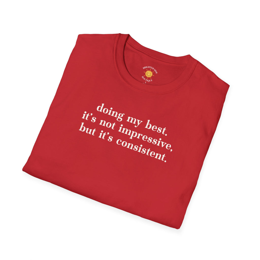 Doing My Best T-Shirt