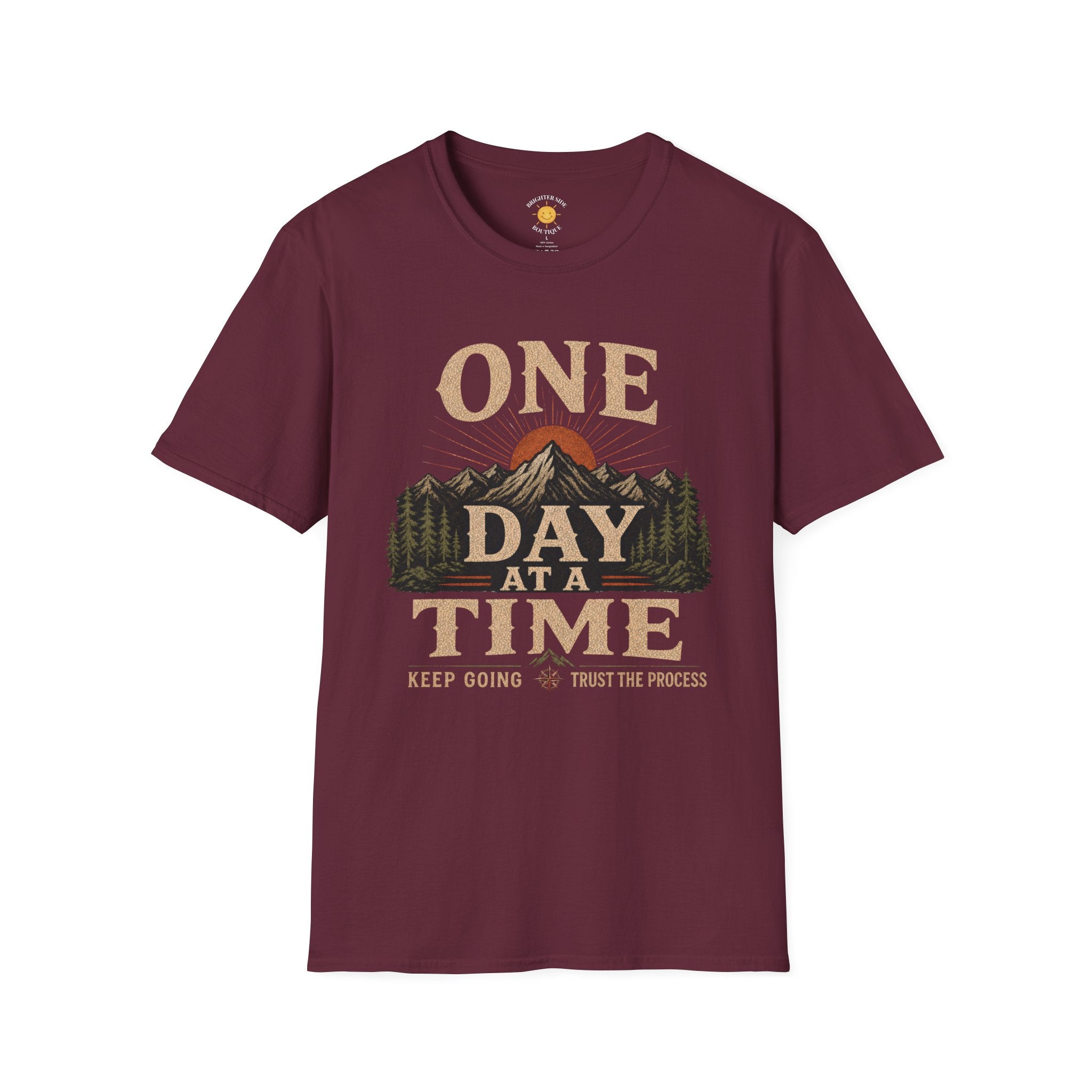 One Day At A Time T-Shirt
