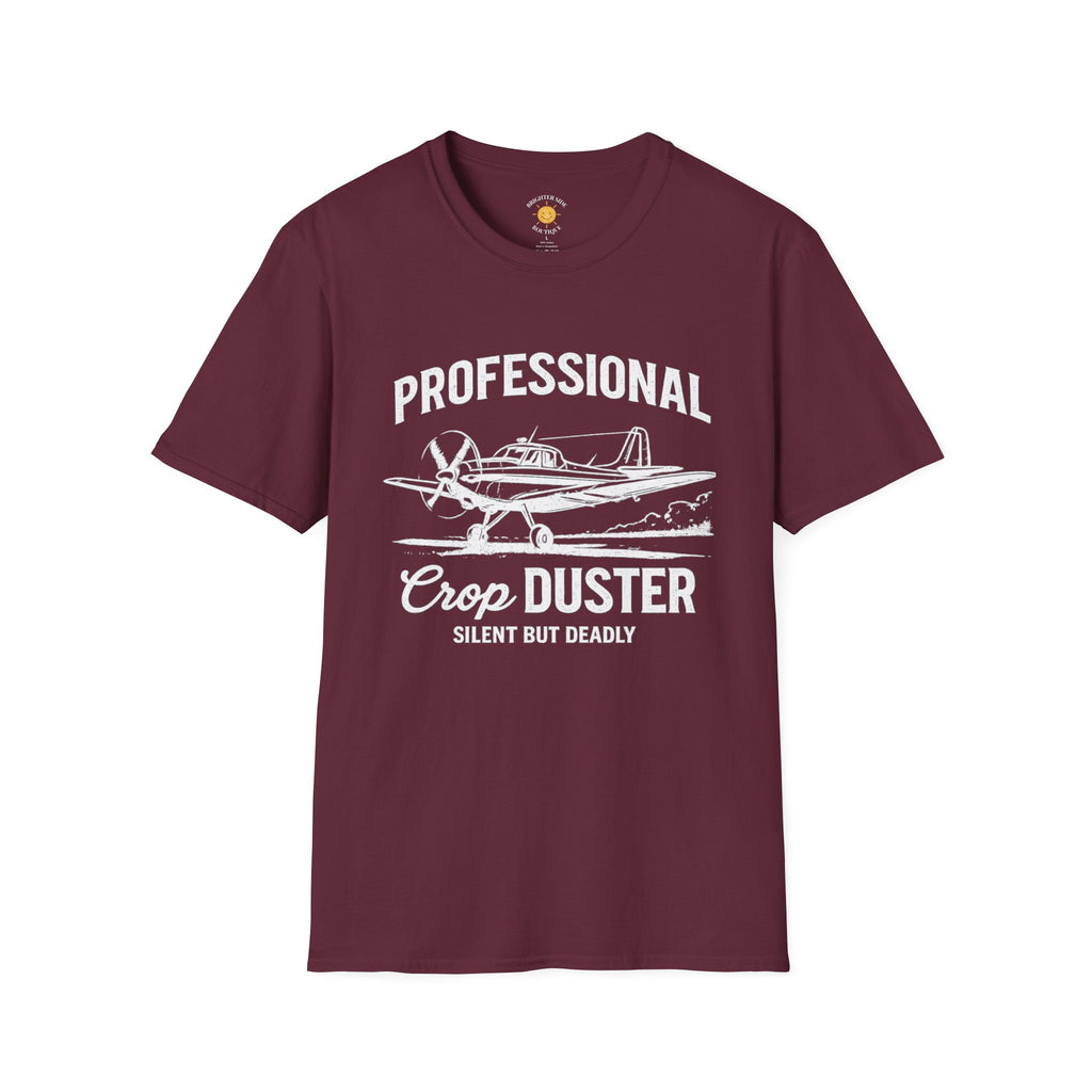 Silent But Deadly Crop Duster T-Shirt