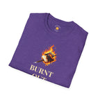 Burnt Out T-Shirt