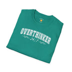 Overthinker 24/7 T-Shirt