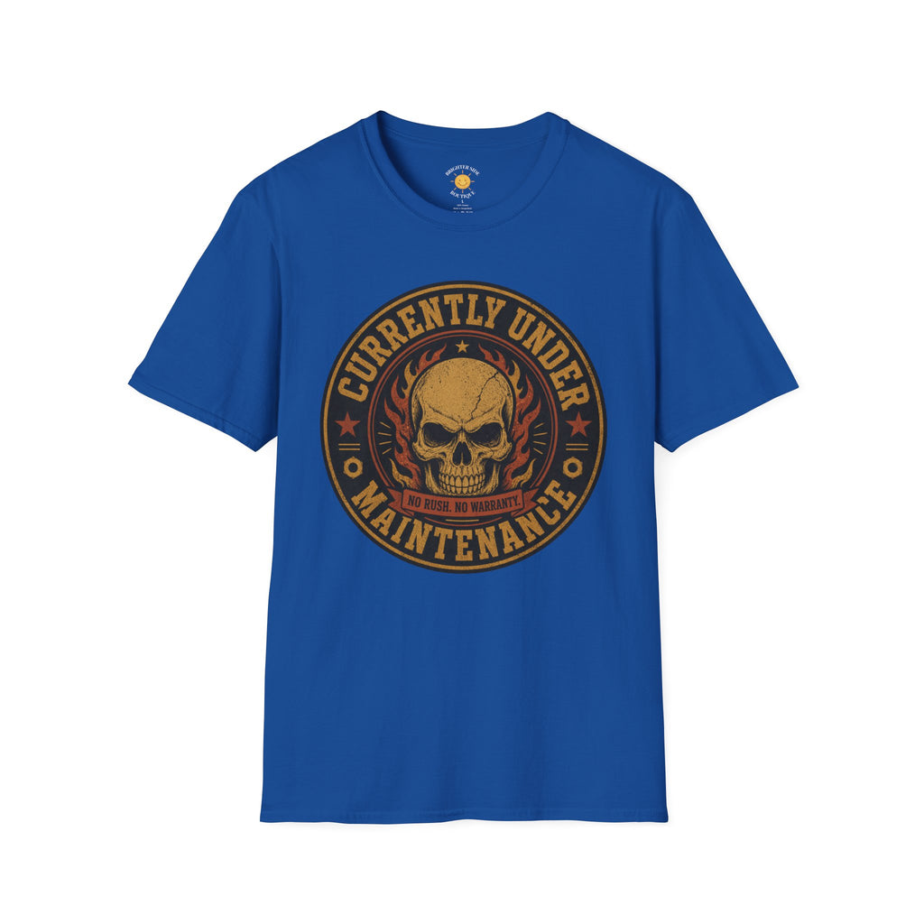 Currently Under Maintenance T-Shirt