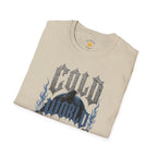 Cold World Strong Mind T-Shirt
