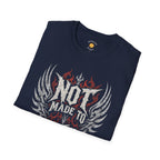 Not Made To Fit In T-Shirt