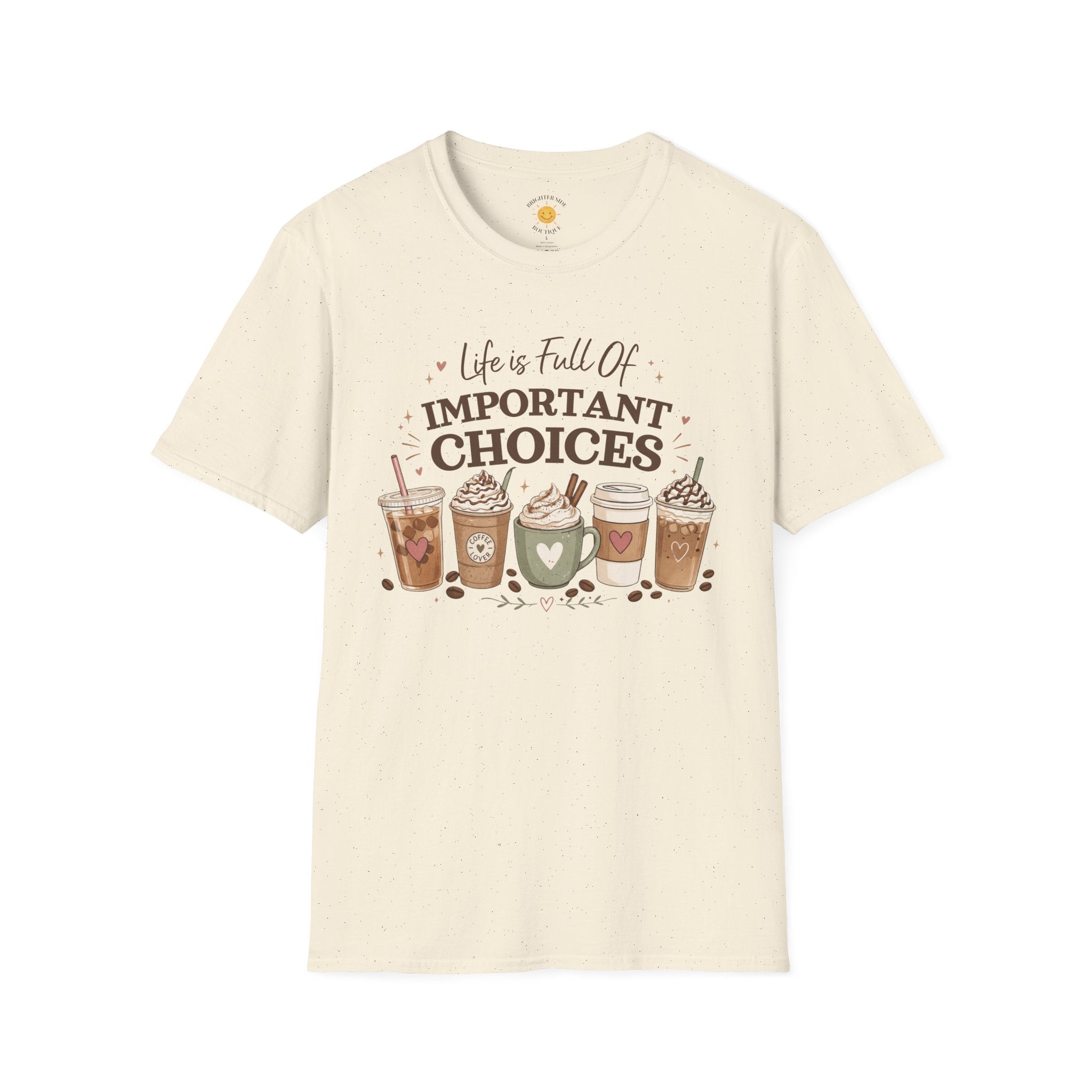 Important Choices T-Shirt
