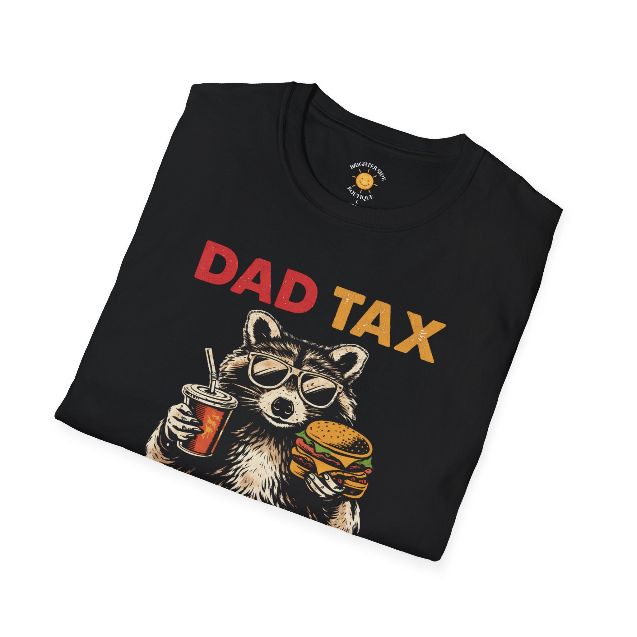 Dad Tax T-Shirt