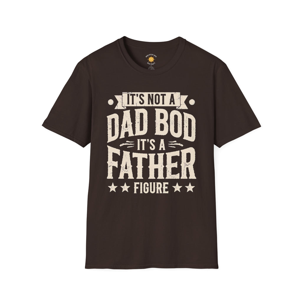 It's a Father Figure T-Shirt