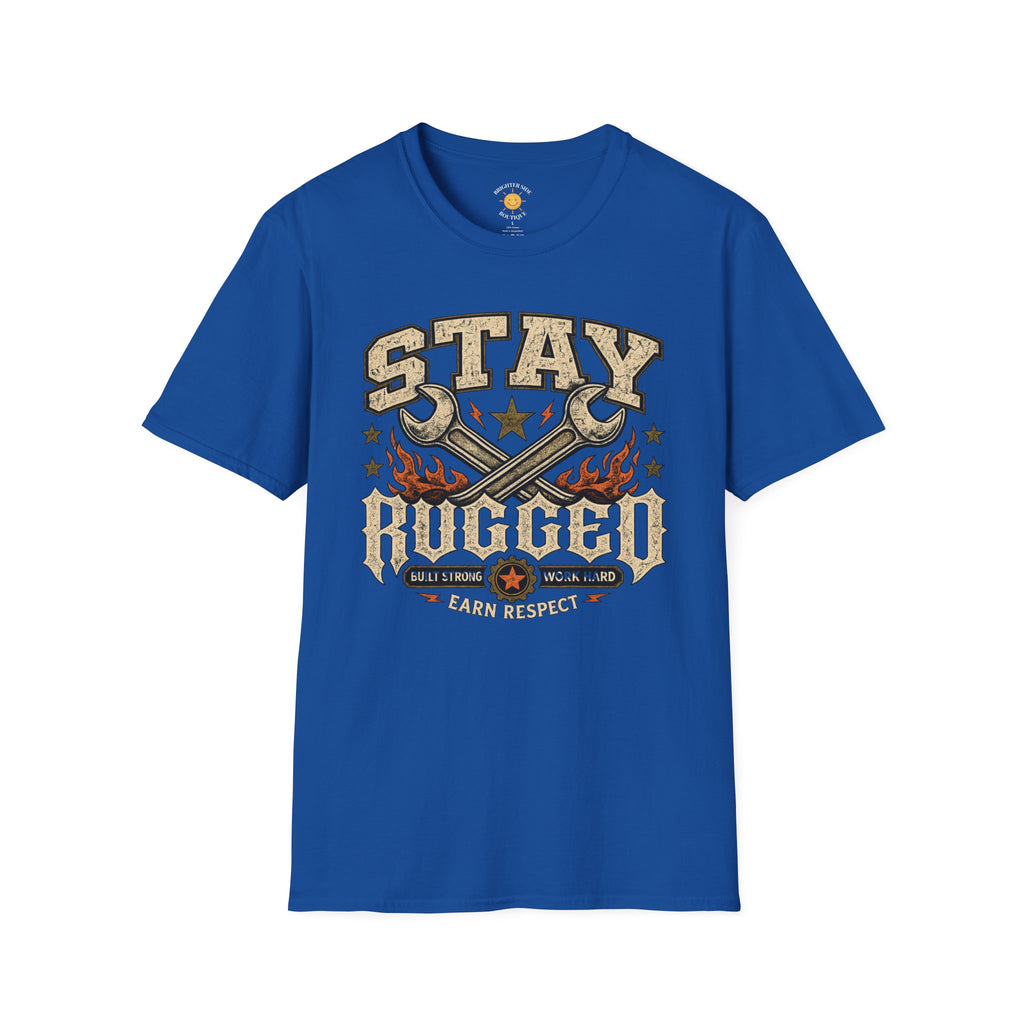 Stay Rugged T-Shirt