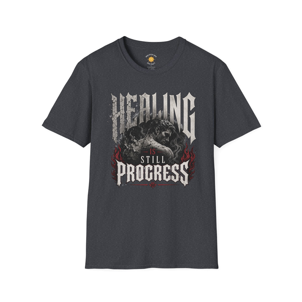 Healing Is Still Progress T-Shirt