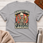 Annoying My Kids Is My Cardio T-Shirt