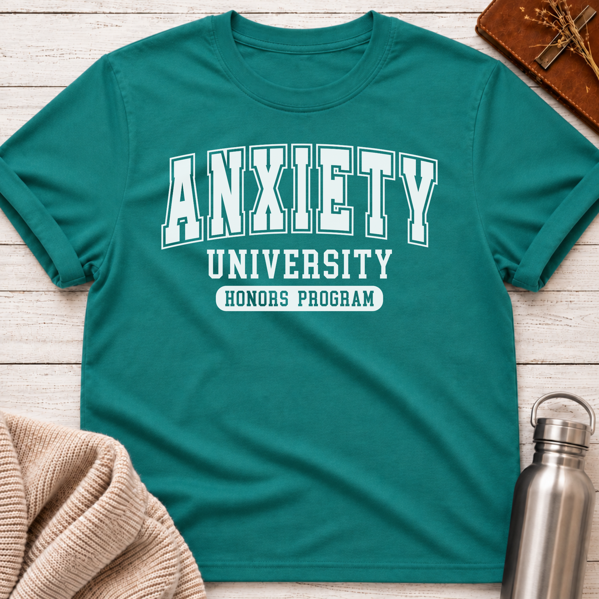 Anxiety University Honors Program T-Shirt