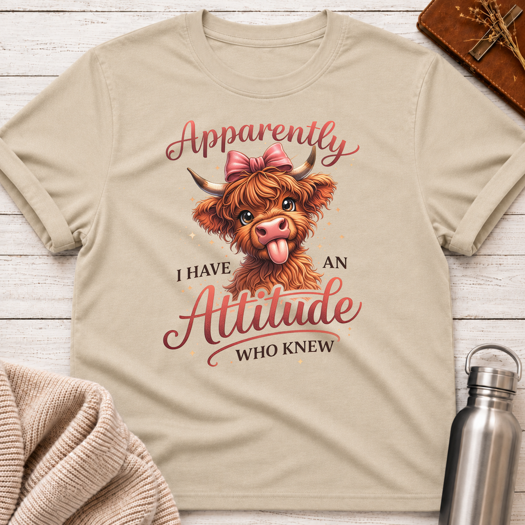 I Have An Attitude Highland Cow T-Shirt