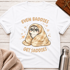 Even Baddies Get Saddies Raccoon T-Shirt