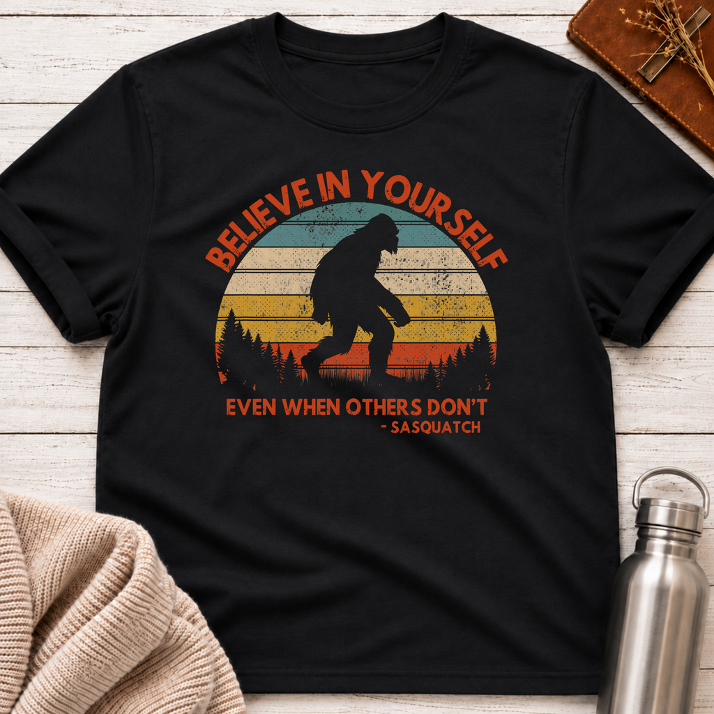 Believe In Yourself T-Shirt