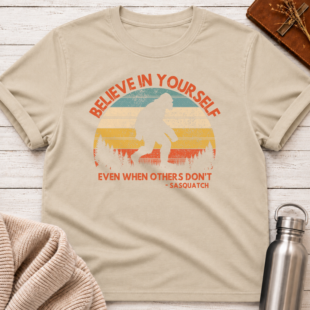 Believe In Yourself T-Shirt