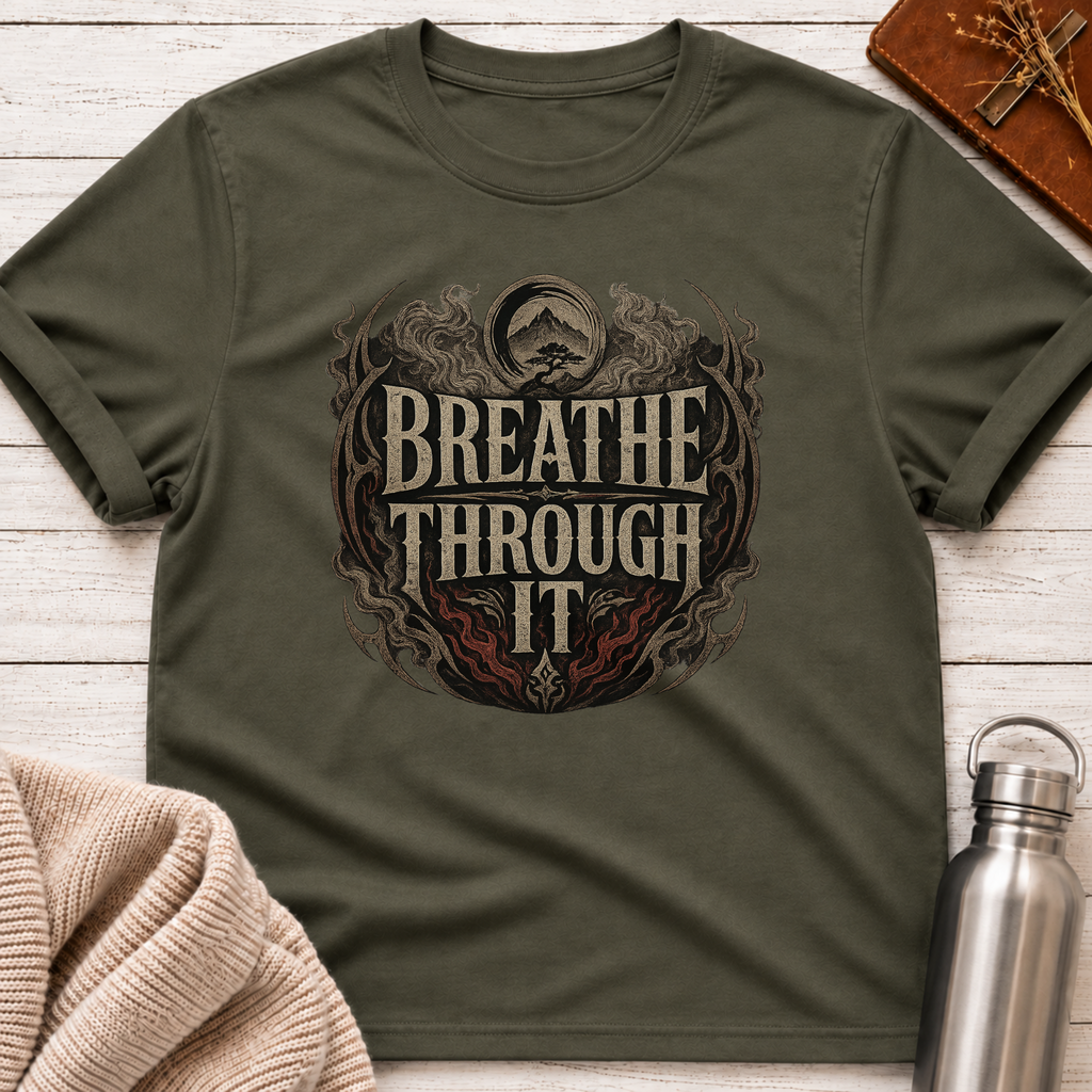 Breathe Through It Resilience T-Shirt