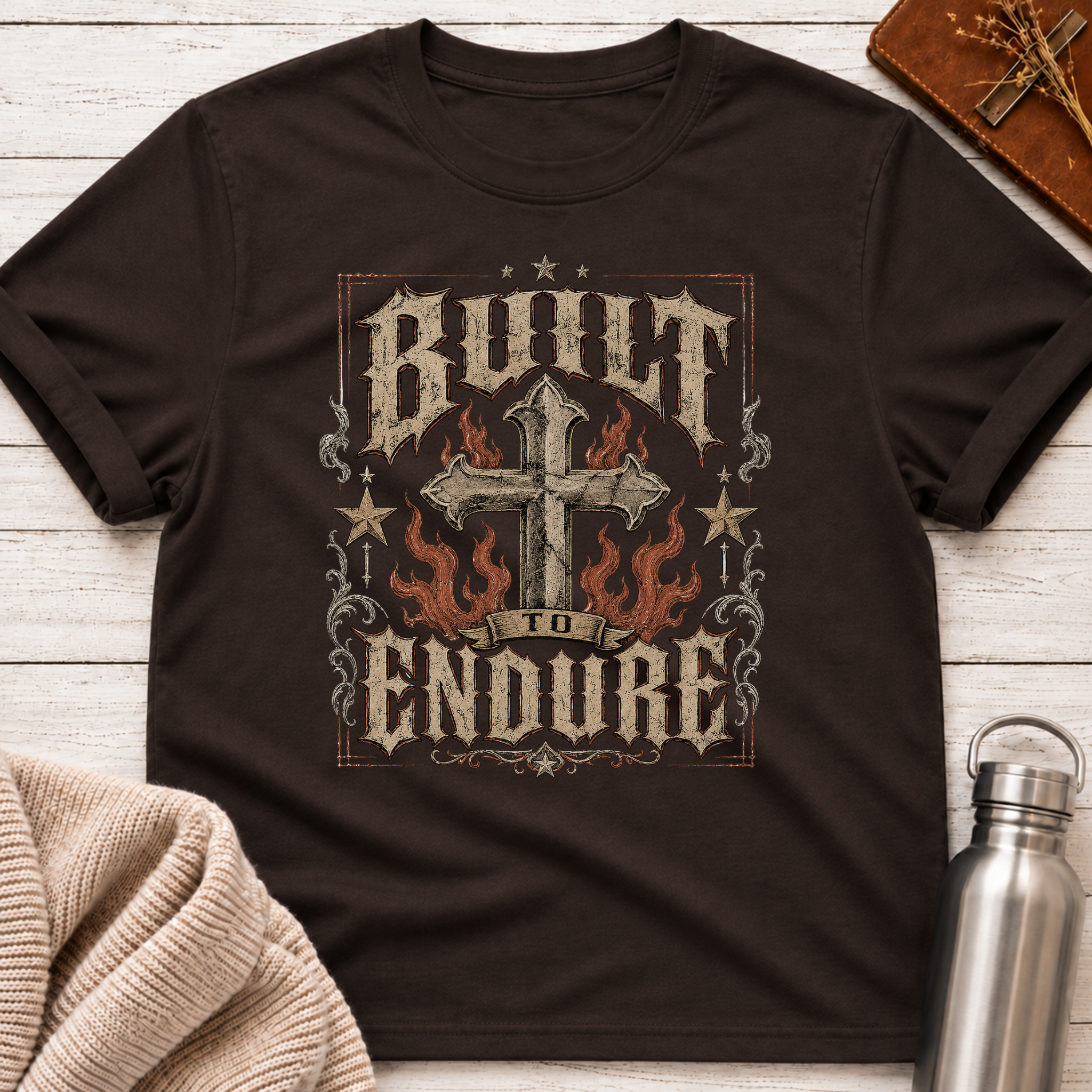 Built To Endure Gothic Strength T-Shirt