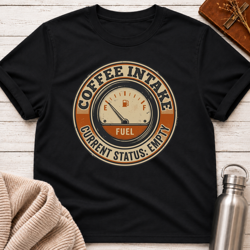 Coffee Intake Status Empty T-Shirt