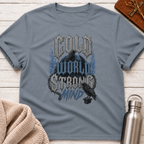 Cold World Strong Mind Resilience T-Shirt