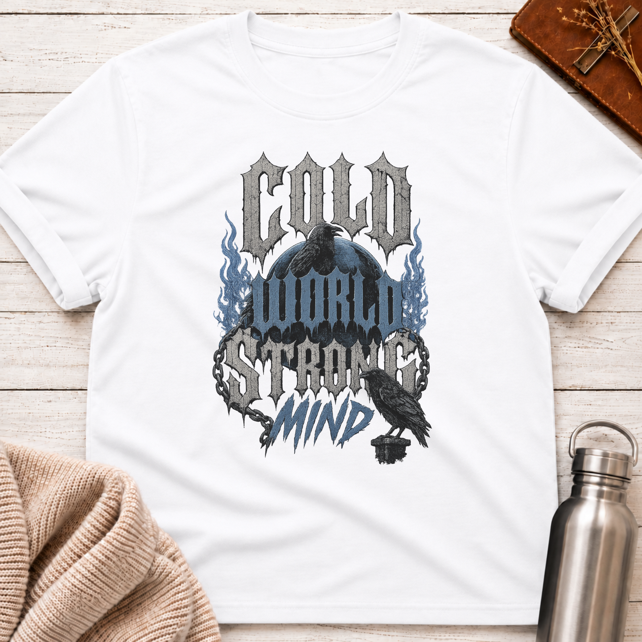 Cold World Strong Mind Resilience T-Shirt