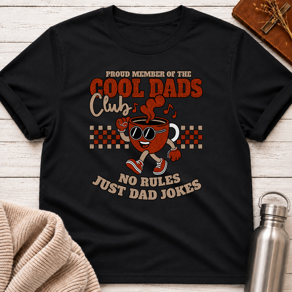Cool Dads Club No Rules Just Dad Jokes T-Shirt