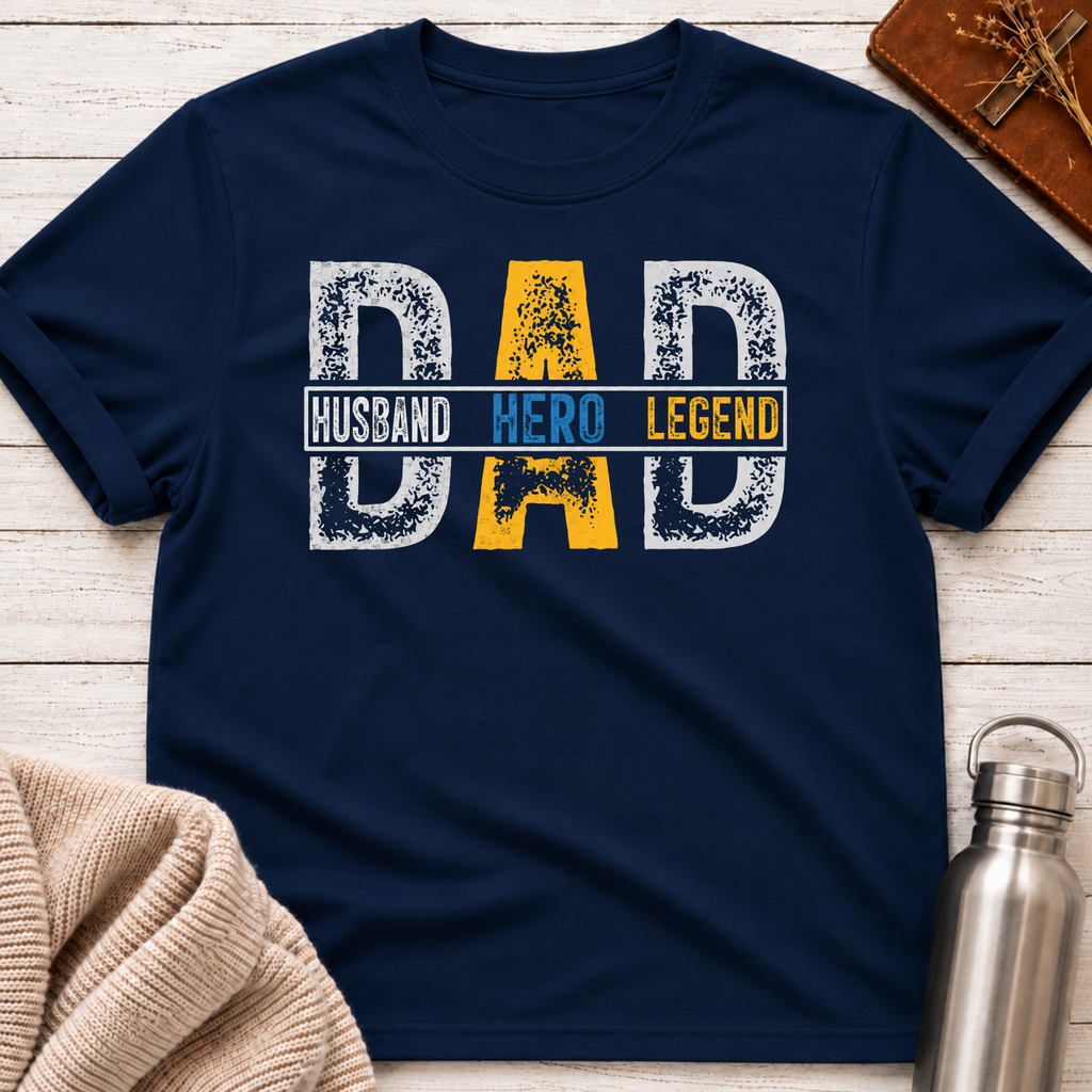 Husband Hero Legend Dad T-Shirt