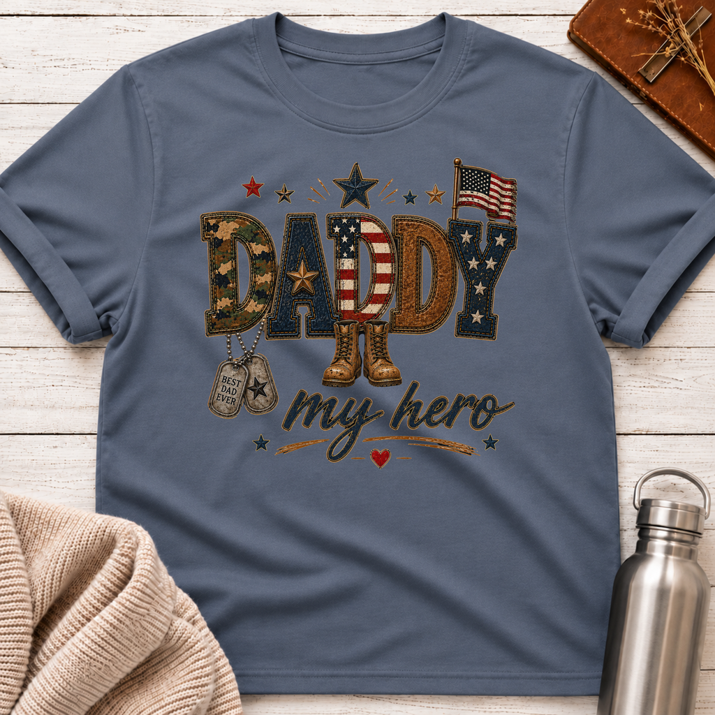 Daddy My Hero Patriotic Dad T-Shirt