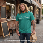 Why I Don't Leave the House T-Shirt