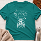 Running on Dry Shampoo and a Dream Funny Messy Bun T-Shirt