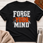 Forge Your Mind Mountain Strength T-Shirt