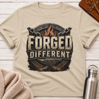 Forged Different – Strength Built Through Fire T-Shirt