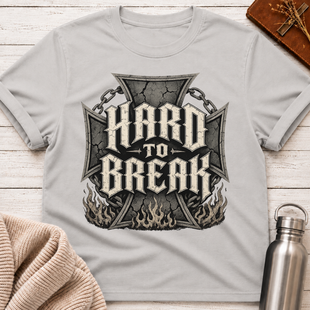 Hard To Break – Strength Forged Through Adversity