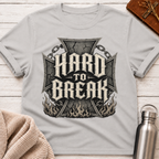 Hard To Break – Strength Forged Through Adversity